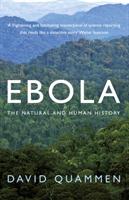 Ebola : the natural and human history