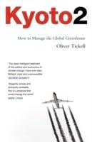 Kyoto2 : how to manage the global greenhouse