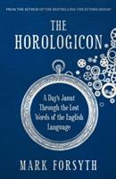 Horologicon - a days jaunt through the lost words of the english language