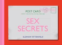 Sex Secrets - Postcards from the Bed