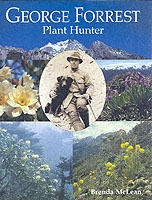 George Forrest : plant hunter