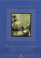 Robinson crusoe - his life and strange surprising adventures