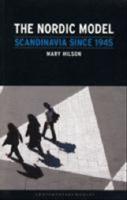 The Nordic model [Elektronisk resurs] : Scandinavia since 1945