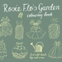 Rosie flos garden colouring book