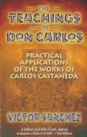 The teachings of Don Carlos