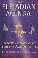 Pleiadian agenda - a new cosmology for the age of light
