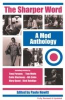 Sharper word - a mod anthology