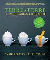 Terre a terre - the vegetarian cookbook