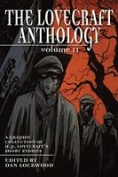 The Lovecraft anthology : a graphic collection of H. P. Lovecraft's short stories