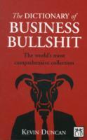 The Dictionary of Business Bullshit