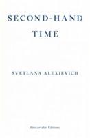 Second-hand time : the last of the Soviets