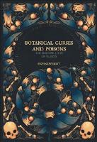 Botanical Curses and Poisons