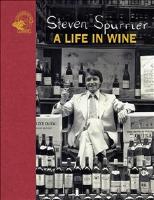 Steven Spurrier :  a life in wine