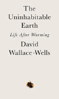 The Uninhabitable Earth