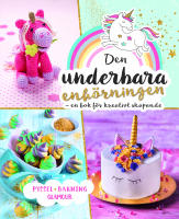 Den underbara enh&ouml;rningen