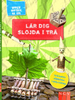 L&auml;r dig sl&ouml;jda i tr&auml;