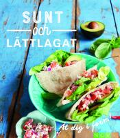 Sunt och l&auml;ttlagat - &auml;t dig i form