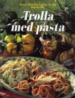 Trolla med pasta