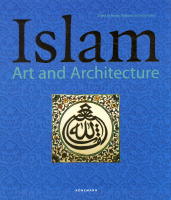 Islam Art and Architecture