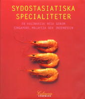 Culinaria sydostasiatiska specialiteter