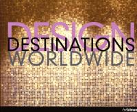 Design destinations worldwide