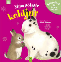 Mina s&ouml;taste keldjur : k&auml;nselbok att ta och titta p&aring;