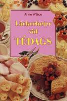 L&auml;ckerheter vid t&eacute;dags