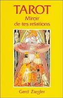 Crowley Tarot: Miroir de tes relations