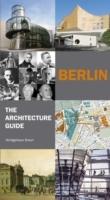 Berlin: the architecture guide