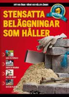 Stensatta bel&auml;ggningar som h&aring;ller