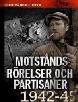 Motst&aring;ndsr&ouml;relser och partisaner