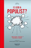 Is god a populist? : christianity, populism and the future of Europe