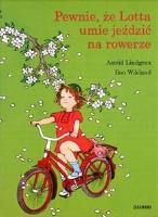 Pewnie, że Lotta umie jeździć na rowerze
