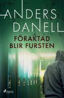 F&ouml;raktad blir fursten