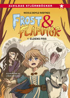 Frost och flammor 1 - Eldens pris
