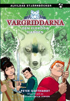 Vargriddarna 2 - Den eldr&ouml;da handen