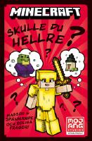Minecraft - skulle du hellre?