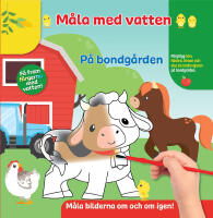 M&aring;la med vatten - P&aring; Bondeg&aring;rden