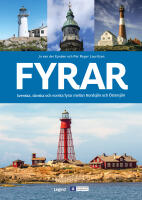 Fyrar : Svenska, danska och norska fyrar mellan Nordsj&ouml;n och &Ouml;stersj&ouml;n