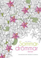 M&aring;larbok : Sommardr&ouml;mmar, 30 illustrationer f&ouml;r en avkopplande och kreativ paus