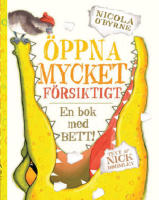 &Ouml;ppna mycket f&ouml;rsiktigt