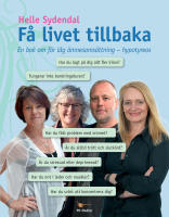 F&aring; livet tillbaka : en bok om f&ouml;r l&aring;g &auml;mnesoms&auml;ttning - hypotyreos