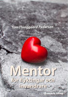Mentor för flykting och invandrare