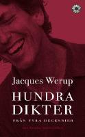 Hundra dikter - fr&aring;n fyra decennier