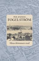 Mina drömmars stad