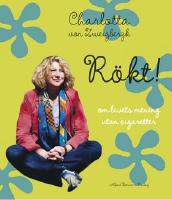 R&ouml;kt! : om livets mening utan cigaretter