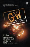 Mellan sommarens l&auml;ngtan och vinterns k&ouml;ld