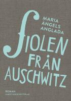 Fiolen fr&aring;n Auschwitz