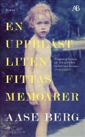 En uppbl&aring;st liten fittas memoarer