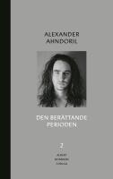 Den ber&auml;ttande perioden